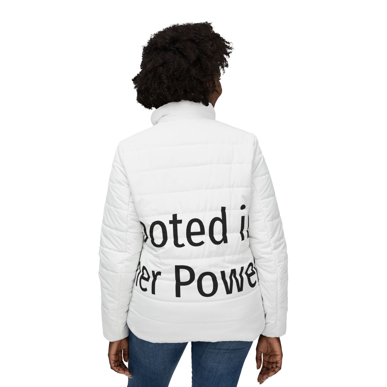 Puffer Jacket — "Rooted in Her Power" Inspirational Women's Quilted Coat.Rooted in her Power